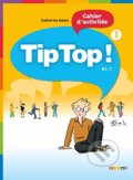 Kniha: Tip Top! 1: Cahier d'activites (Catherine Adam). Didier, 2010 Kniha: Tip Top! 1: Cahier d'activites (Catherine Adam). Didier, 2010