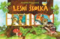 Kniha: Lesní školka (Andrea Popprová). Albatros CZ, 2021 Kniha: Lesní školka (Andrea Popprová). Albatros CZ, 2021