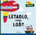 Kniha: Letadlo, nebo loď? (Lenka Chytilová). Albatros CZ, 2021 Kniha: Letadlo, nebo loď? (Lenka Chytilová). Albatros CZ, 2021
