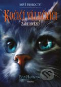 Kniha: Kočičí válečníci - Nové proroctví: Záře hvězd (Erin Hunter). Albatros CZ, 2021 Kniha: Kočičí válečníci - Nové proroctví: Záře hvězd (Erin Hunter). Albatros CZ, 2021