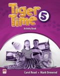 Kniha: Tiger Time 5 - Activity Book (Carol Read a Mark Ormerod). MacMillan, 2015 Kniha: Tiger Time 5 - Activity Book (Carol Read a Mark Ormerod). MacMillan, 2015