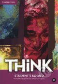 Kniha: Think 2 - Student's Book (Herbert Puchta, Jeff Stranks a Peter Lewis-Jones). Cambridge University Press, 2015 Kniha: Think 2 - Student's Book (Herbert Puchta, Jeff Stranks a Peter Lewis-Jones). Cambridge University Press, 2015