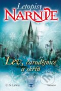 Kniha: Lev, čarodějnice a skříň (C.S. Lewis). Nakladatelství Fragment, 2021 Kniha: Lev, čarodějnice a skříň (C.S. Lewis). Nakladatelství Fragment, 2021