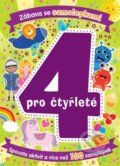 Kniha: Zábava se samolepkami pro čtyřleté (Svojtka&Co.). Svojtka&Co., 2021 Kniha: Zábava se samolepkami pro čtyřleté (Svojtka&Co.). Svojtka&Co., 2021