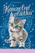 Kniha: Kouzelné koťátko: Dvojitá pohroma (Sue Bentley). Nakladatelství Fragment, 2021 Kniha: Kouzelné koťátko: Dvojitá pohroma (Sue Bentley). Nakladatelství Fragment, 2021