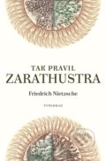 Tak pravil Zarathustra - Friedrich Nietzsche, Oldřich Kulhánek (ilustrátor), 2021