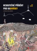 Kniha: Neskutečné příběhy pro kaBrňáky (Jan Pavlík). CPRESS, 2021 Kniha: Neskutečné příběhy pro kaBrňáky (Jan Pavlík). CPRESS, 2021