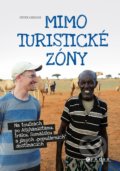 Kniha: Mimo turistickou zónu (Peter Gregor). CPRESS, 2021 Kniha: Mimo turistickou zónu (Peter Gregor). CPRESS, 2021