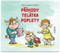 Audiokniha: Příhody telátka poplety (Josefína Anna Hudská, Petr Hudský a Zdeňka Študlárová). Radioservis, 2021 Audiokniha: Příhody telátka poplety (Josefína Anna Hudská, Petr Hudský a Zdeňka Študlárová). Radioservis, 2021