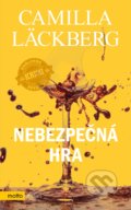 Kniha: Nebezpečná hra (Camilla Läckberg). Motto, 2021 Kniha: Nebezpečná hra (Camilla Läckberg). Motto, 2021