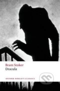 Kniha: Dracula (Bram Stoker). Oxford University Press, 2011 Kniha: Dracula (Bram Stoker). Oxford University Press, 2011