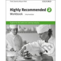 Kniha: Highly Recommended 2: Workbook (Trish Stott). Oxford University Press, 2010 Kniha: Highly Recommended 2: Workbook (Trish Stott). Oxford University Press, 2010