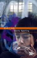 Kniha: Bludy z nudy (Sacha Sperling). Odeon CZ, 2011 Kniha: Bludy z nudy (Sacha Sperling). Odeon CZ, 2011