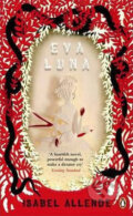 Kniha: Eva Luna (Isabel Allende). Penguin Books, 2011 Kniha: Eva Luna (Isabel Allende). Penguin Books, 2011