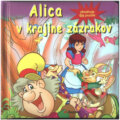 Kniha: Alica v krajine zázrakov (MSector-SK). MSector-SK Kniha: Alica v krajine zázrakov (MSector-SK). MSector-SK