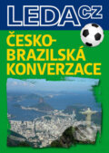 Kniha: Česko-brazilská konverzace (Leda). Leda, 2011 Kniha: Česko-brazilská konverzace (Leda). Leda, 2011