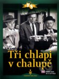 Film: Tři chlapi v chalupě (Josef Mach) (DVD). , 1963 Film: Tři chlapi v chalupě (Josef Mach) (DVD). , 1963