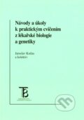 Kniha: Návody a úkoly k praktickým cvičením z lékařské biologie a genetiky (Jaroslav Kotlas a kolektív). Karolinum Kniha: Návody a úkoly k praktickým cvičením z lékařské biologie a genetiky (Jaroslav Kotlas a kolektív). Karolinum