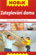 Kniha: Zateplování domu (Vašut). Vašut, 2011 Kniha: Zateplování domu (Vašut). Vašut, 2011