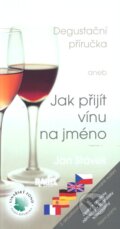 Kniha: Degustační příručka (Jan Stávek). Radix, 2011 Kniha: Degustační příručka (Jan Stávek). Radix, 2011