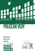 Kniha: Policejní vědy (Květoň Holcr a Viktor Porada). Aleš Čeněk, 2011 Kniha: Policejní vědy (Květoň Holcr a Viktor Porada). Aleš Čeněk, 2011