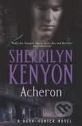 Kniha: Acheron (Sherrilyn Kenyon). Piatkus, 2008 Kniha: Acheron (Sherrilyn Kenyon). Piatkus, 2008