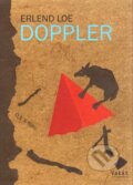 Kniha: Doppler (Erlend Loe). Vakát, 2011 Kniha: Doppler (Erlend Loe). Vakát, 2011