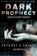 Kniha: Dark Prophecy: Level 26 (Anthony E. Zuiker). Penguin Books, 2011 Kniha: Dark Prophecy: Level 26 (Anthony E. Zuiker). Penguin Books, 2011