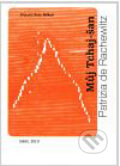 Kniha: Můj Tchaj-Šan (Patrizia de Rachelwiltz). H&H, 2011 Kniha: Můj Tchaj-Šan (Patrizia de Rachelwiltz). H&H, 2011
