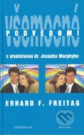 Kniha: Všemocné podvědomí (Erhard F. Freitag). Pragma, 1996 Kniha: Všemocné podvědomí (Erhard F. Freitag). Pragma, 1996