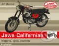 Kniha: Jawa Californian (Jiří Bartuš). Grada, 2011 Kniha: Jawa Californian (Jiří Bartuš). Grada, 2011
