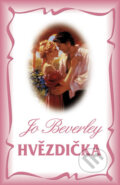 Kniha: Hvězdička (Jo Beverley). Domino, 2011 Kniha: Hvězdička (Jo Beverley). Domino, 2011