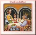 Audiokniha: O lenivom kráľovi (CD) (Ista). Ista Audiokniha: O lenivom kráľovi (CD) (Ista). Ista