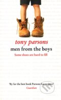 Kniha: Men from the Boys (Tony Parsons). HarperCollins, 2011 Kniha: Men from the Boys (Tony Parsons). HarperCollins, 2011