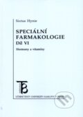 Kniha: Speciální farmakologie 6 (Sixtus Hynie). Karolinum, 2002 Kniha: Speciální farmakologie 6 (Sixtus Hynie). Karolinum, 2002