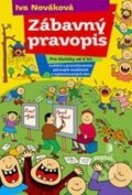 Kniha: Zábavný pravopis (Iva Nováková). Portál, 2009 Kniha: Zábavný pravopis (Iva Nováková). Portál, 2009
