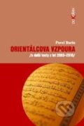 Kniha: Orientálcova vzpoura (Pavel Barša). Dokořán, 2011 Kniha: Orientálcova vzpoura (Pavel Barša). Dokořán, 2011
