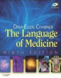 Kniha: The Language of Medicine (Davi-Ellen Chabner). Saunders, 2010 Kniha: The Language of Medicine (Davi-Ellen Chabner). Saunders, 2010