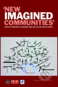 Kniha: New imagined communities (Kalligram). Kalligram, 2010 Kniha: New imagined communities (Kalligram). Kalligram, 2010