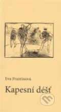 Kniha: Kapesní déšť (Frantinová Eva). Printia, 2011 Kniha: Kapesní déšť (Frantinová Eva). Printia, 2011