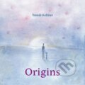 Kniha: Origins (Tomáš Keltner). Keltner Publishing, 2011 Kniha: Origins (Tomáš Keltner). Keltner Publishing, 2011