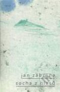 Kniha: Socha z hlasů (Jan Zábrana). Torst, 2011 Kniha: Socha z hlasů (Jan Zábrana). Torst, 2011