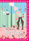 Kniha: Aféry Finy S. (Alica Činčárová). Evitapress, 2011 Kniha: Aféry Finy S. (Alica Činčárová). Evitapress, 2011