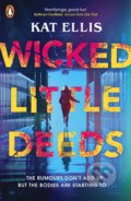 Kniha: Wicked Little Deeds (Kat Ellis). Penguin Books, 2021 Kniha: Wicked Little Deeds (Kat Ellis). Penguin Books, 2021