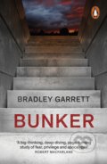 Kniha: Bunker (Bradley Garrett). Penguin Books, 2021 Kniha: Bunker (Bradley Garrett). Penguin Books, 2021