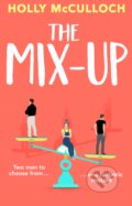 Kniha: The Mix-Up (Holly McCulloch). Corgi Books, 2021 Kniha: The Mix-Up (Holly McCulloch). Corgi Books, 2021