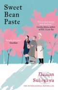 Kniha: Sweet Bean Paste (Durian Sukegawa). Oneworld, 2017 Kniha: Sweet Bean Paste (Durian Sukegawa). Oneworld, 2017