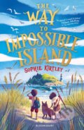 Kniha: The Way To Impossible Island (Sophie Kirtley). Bloomsbury, 2021 Kniha: The Way To Impossible Island (Sophie Kirtley). Bloomsbury, 2021