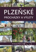 Kniha: Plzeňské procházky a výlety (Starý most). Starý most, 2021 Kniha: Plzeňské procházky a výlety (Starý most). Starý most, 2021