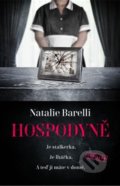 Kniha: Hospodyně (Natalie Barelli). Vendeta, 2021 Kniha: Hospodyně (Natalie Barelli). Vendeta, 2021